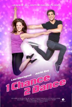 1 Chance 2 Dance Torrent