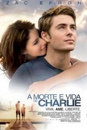 A Morte e Vida de Charlie - Charlie St. Cloud Torrent