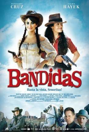 Bandidas Torrent