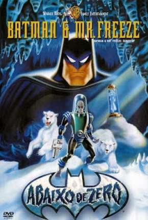 Batman e Mr. Freeze - Abaixo de Zero Torrent