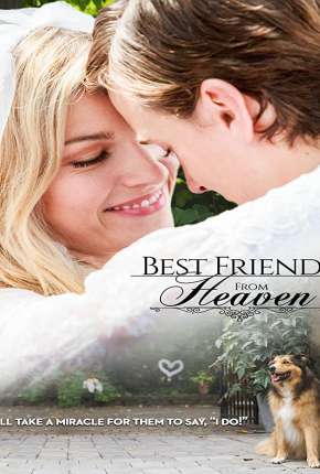 Best Friend from Heaven - Legendado Torrent