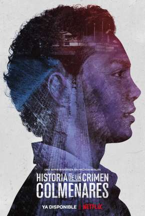 História de um Crime - Colmenares Legendada Torrent