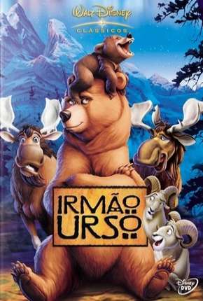 Irmão Urso - Brother Bear Torrent