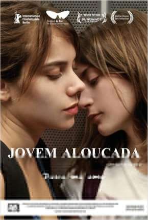 Jovem Aloucada - Jovem e Louca Torrent