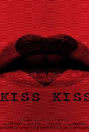 Kiss Kiss - Legendado Torrent