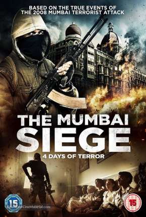 O Cerco de Mumbai - 4 Dias de Terror Legendado Torrent