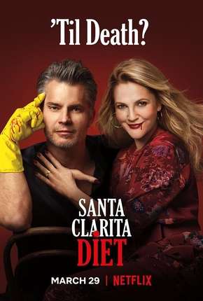 Santa Clarita Diet - 3ª Temporada Torrent