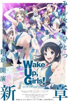 Wake Up, Girls! Shin Shou - Legendado Torrent