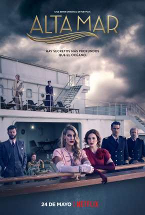 Alto Mar - 1ª Temporada Completa Netflix Torrent