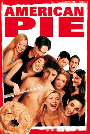 American Pie - A Primeira Vez é Inesquecível - Sem Cortes Remux Torrent