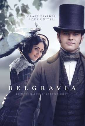 Belgravia - 1ª Temporada Legendada Torrent