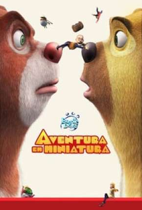 Boonie Bears - Aventura em Miniatura Torrent