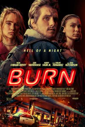 Burn - Legendado Torrent