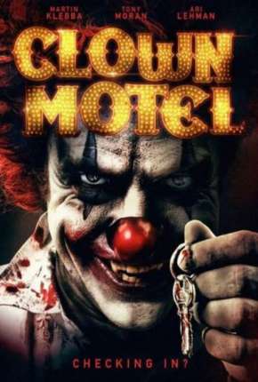 Clown Motel - Spirits Arise - Legendado Torrent