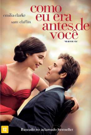 Como Eu Era Antes de Você - Me Before You Torrent