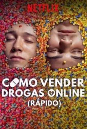 Como Vender Drogas Online - Rápido - 2ª Temporada Legendada Torrent