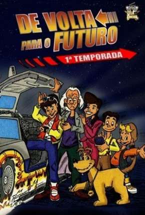 De Volta para o Futuro - Série Animada Torrent