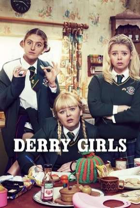 Derry Girls - 2ª Temporada Legendada Torrent