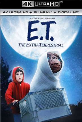 E.T. - O Extraterrestre - 4K Torrent