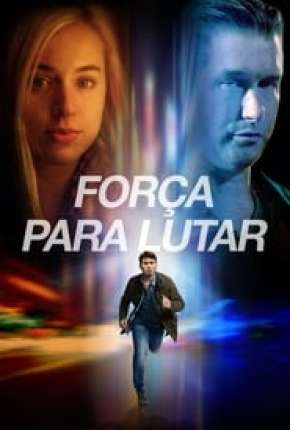 Força Para Lutar Torrent