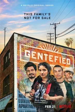 Gentefied - 1ª Temporada Completa Torrent