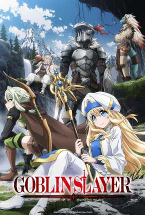 Goblin Slayer - Legendado Torrent