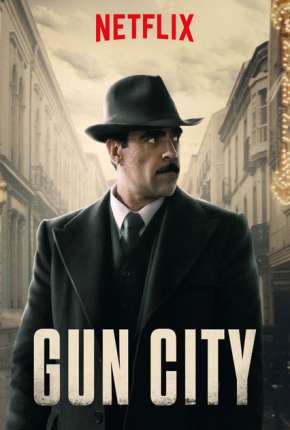 Gun City - Netflix Torrent