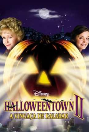 Halloweentown 2 - A Vingança de Kalabar Torrent