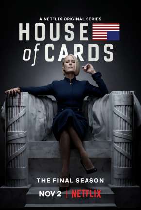 House of Cards - 6ª Temporada Completa Torrent