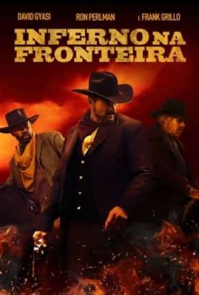 Inferno na Fronteira Torrent