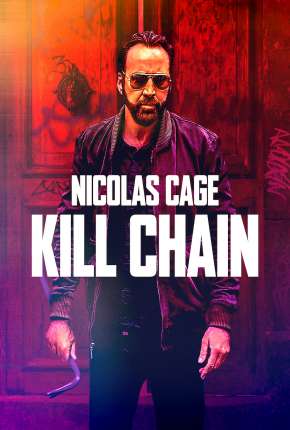 Kill Chain - Legendado Torrent