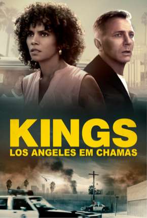 Kings - Los Angeles em Chamas Torrent