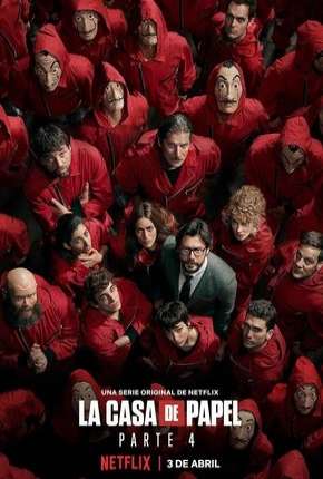 La Casa de Papel - 4ª Temporada Torrent