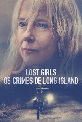 Lost Girls - Os Crimes de Long Island Torrent