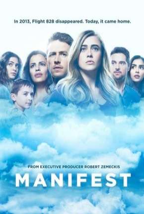 Manifest - O Mistério do Voo 828 - 1ª Temporada Torrent