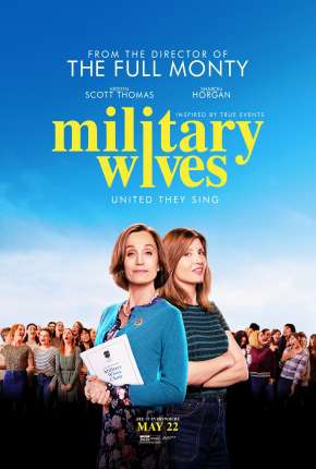 Military Wives - Legendado Torrent