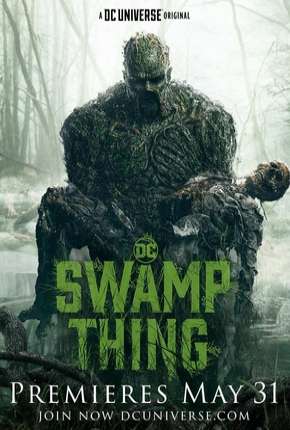 Monstro do Pântano - Swamp Thing Legendada Torrent