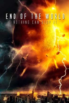 O Fim do Mundo - End of the World Torrent