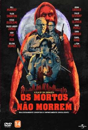 Os Mortos Não Morrem Torrent