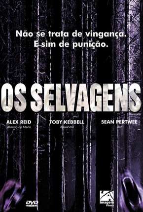 Os Selvagens Torrent
