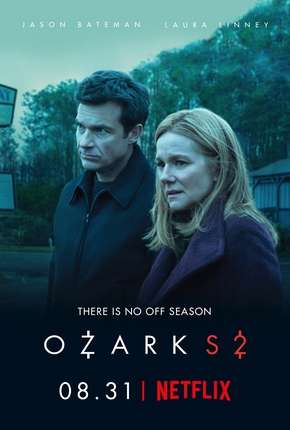 Ozark - 2ª Temporada Completa Torrent