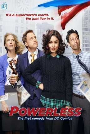 Powerless - 1ª Temporada Torrent