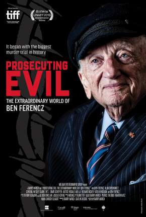 Prosecuting Evil - The Extraordinary World of Ben Ferencz - Legendado Torrent