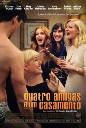 Quatro Amigas e um Casamento - Bachelorette Torrent