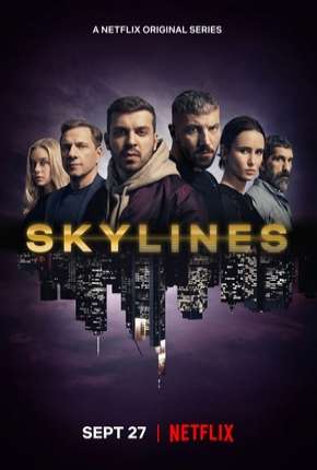 Skylines - 1ª Temporada Completa Torrent