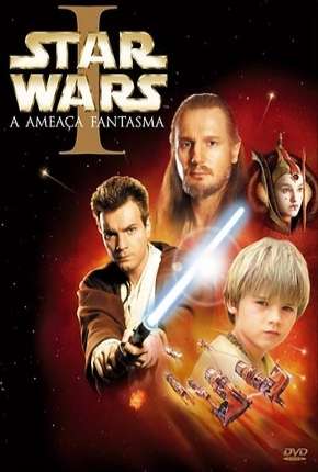 Star Wars - Episódio I - A Ameaça Fantasma - BD-R Torrent