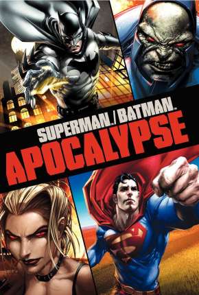 Superman e Batman - Apocalipse Torrent