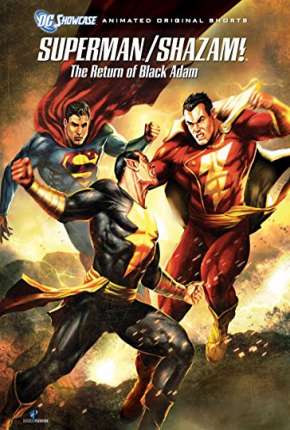 Superman e Shazam! - O Retorno do Adão Negro - DVD-R Torrent