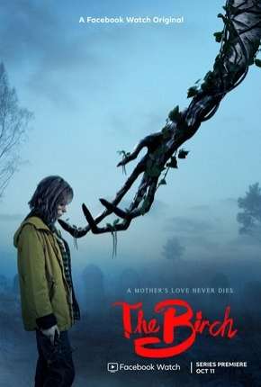 The Birch - 1ª Temporada Completa Legendada Torrent