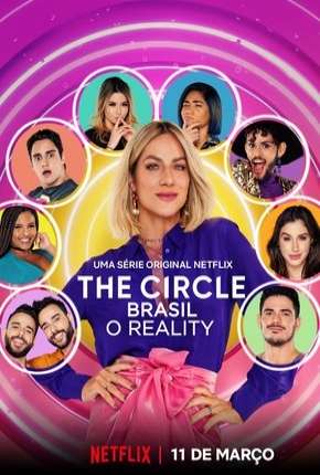 The Circle Brasil - 1ª Temporada Completa Torrent